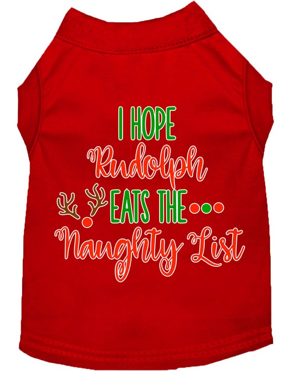 Hope Rudolph Eats Naughty List Screen Print Dog Shirt Red XXXL